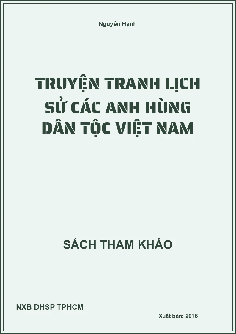 Truyện tranh lịch sử các anh hùng dân tộc Việt Nam