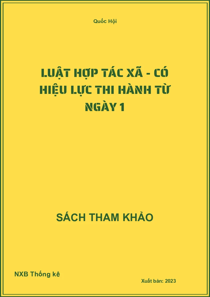 Luật hợp tác xã - Có hiệu lực thi hành từ ngày 1