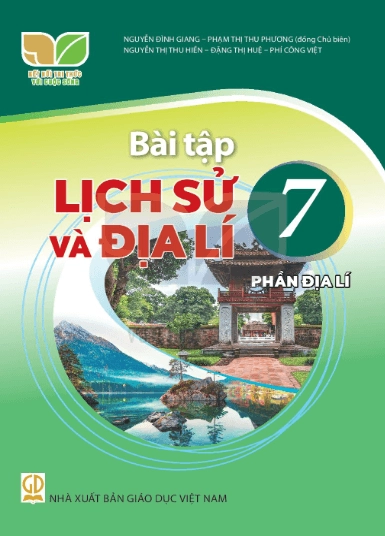 Sách bài tập Lịch sử và Địa lí 7 Phần Địa lí - Kết nối tri thức