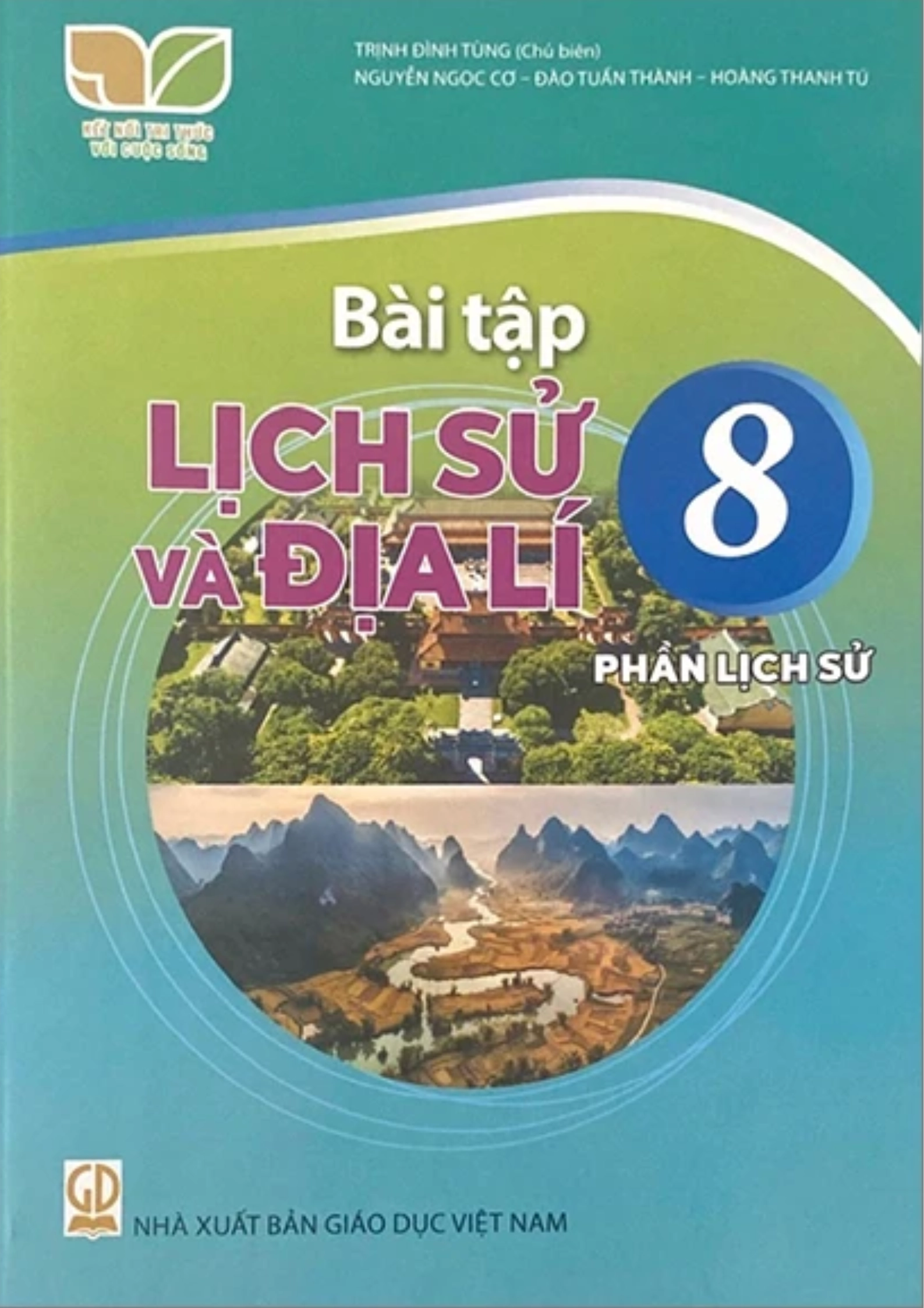Sách bài tập Lịch sử và Địa lí 8 Phần Lịch sử - Kết nối tri thức