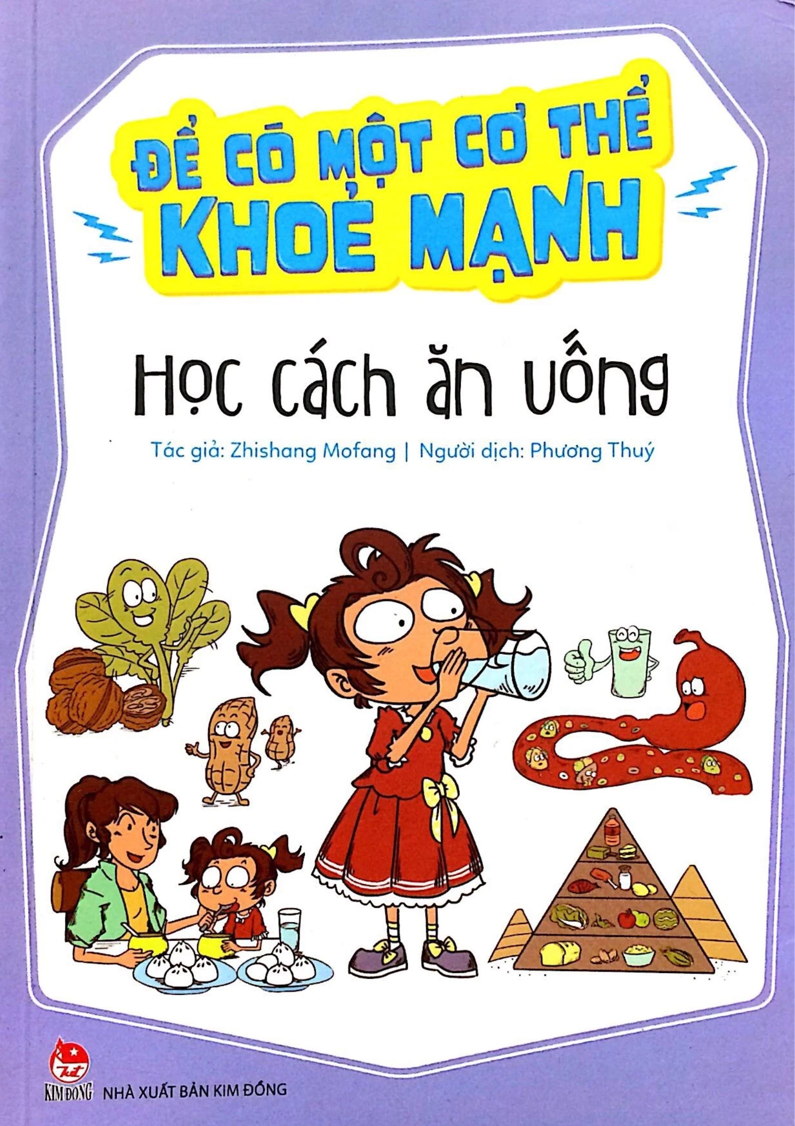 Để Có Một Cơ Thể Khoẻ Mạnh: Học Cách Ăn Uống