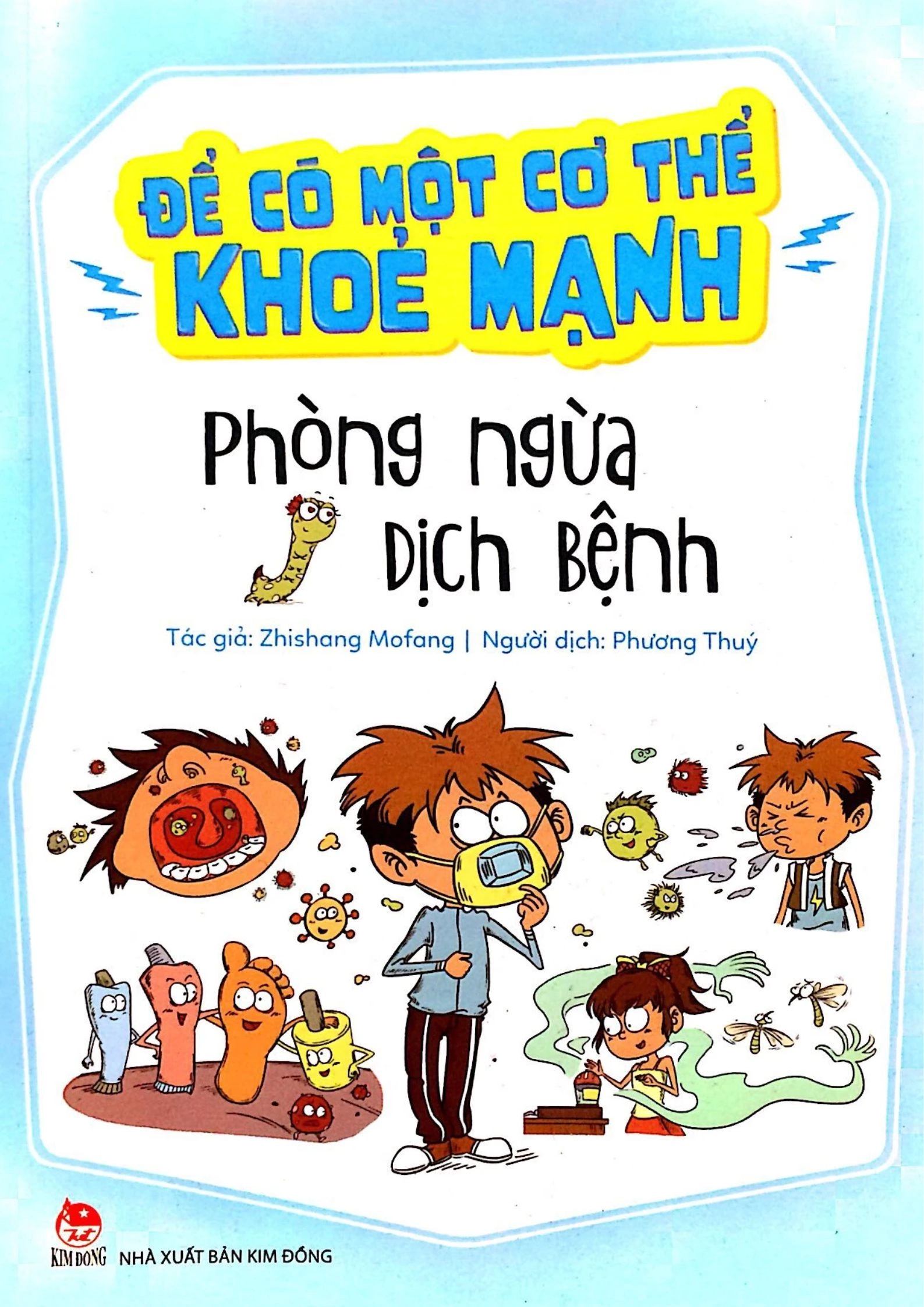 Để Có Một Cơ Thể Khoẻ Mạnh: Phòng Ngừa Dịch Bệnh