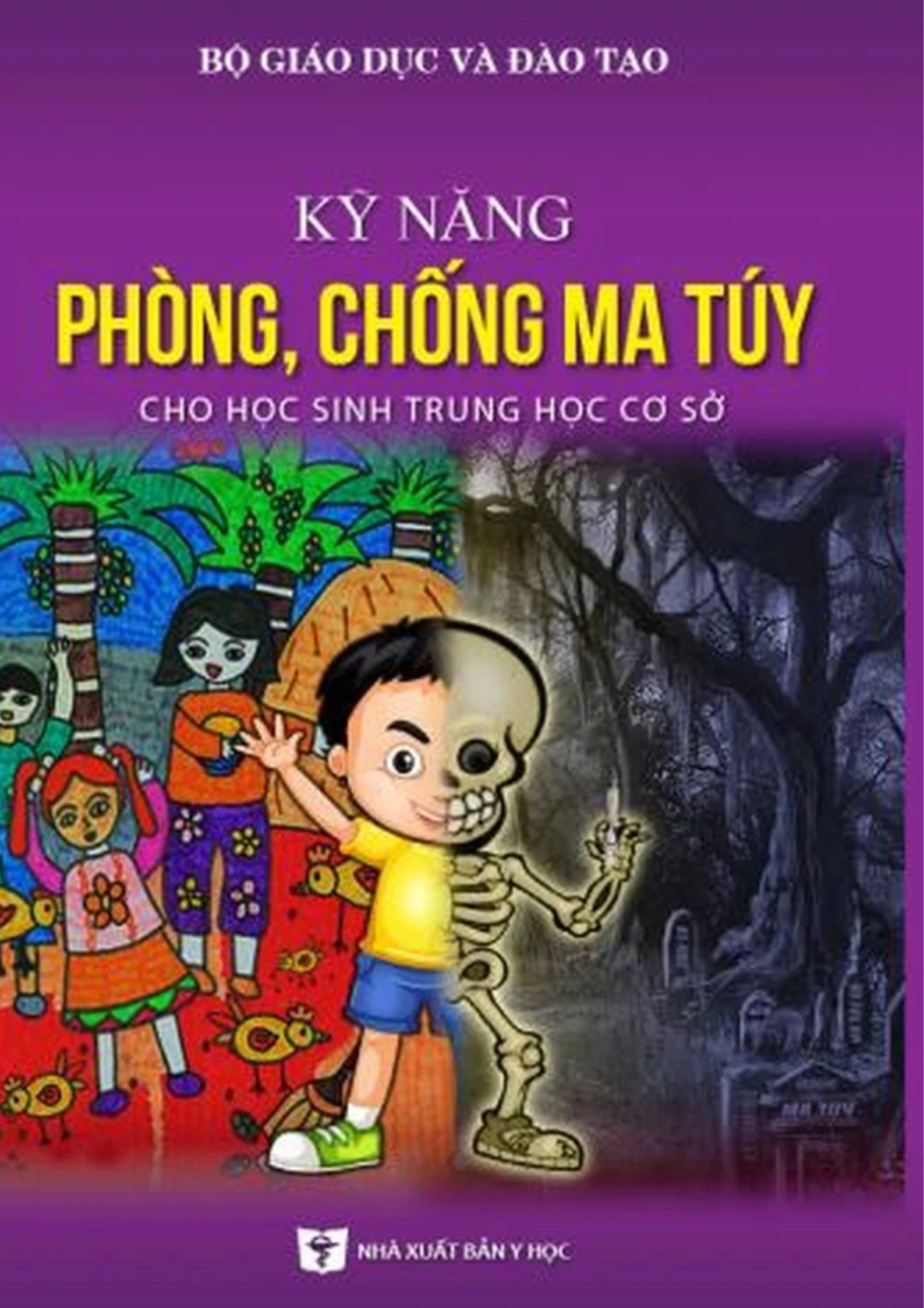 Kỹ Năng Phòng, Chống Ma Túy Cho Học Sinh Trung Học Cơ Sở