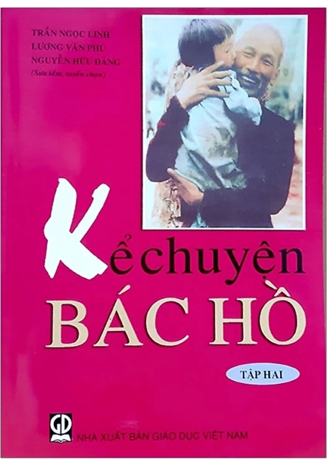 Kể Chuyện Bác Hồ - Tập 2