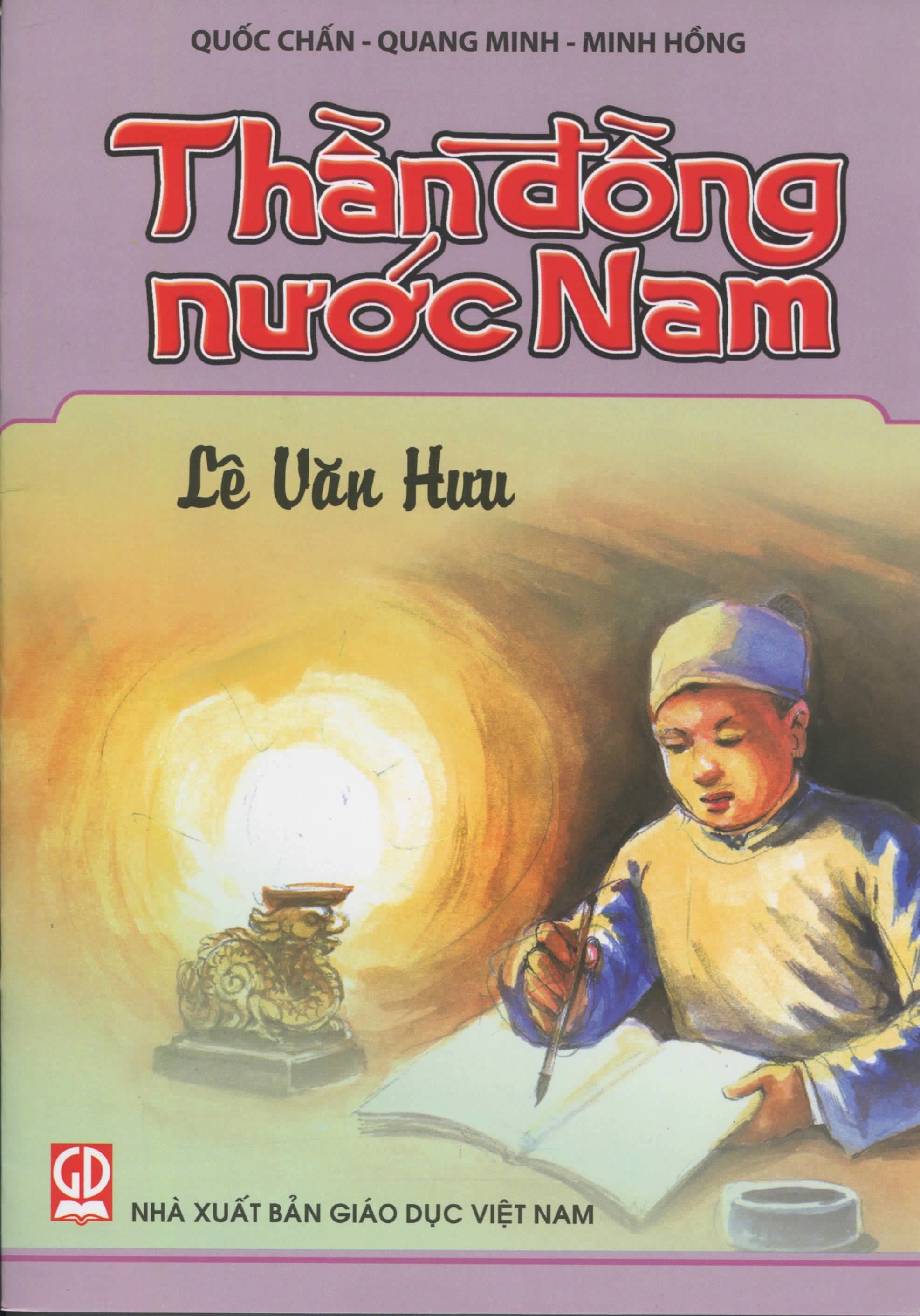 Thần Đồng Nước Nam: Lê Văn Hưu