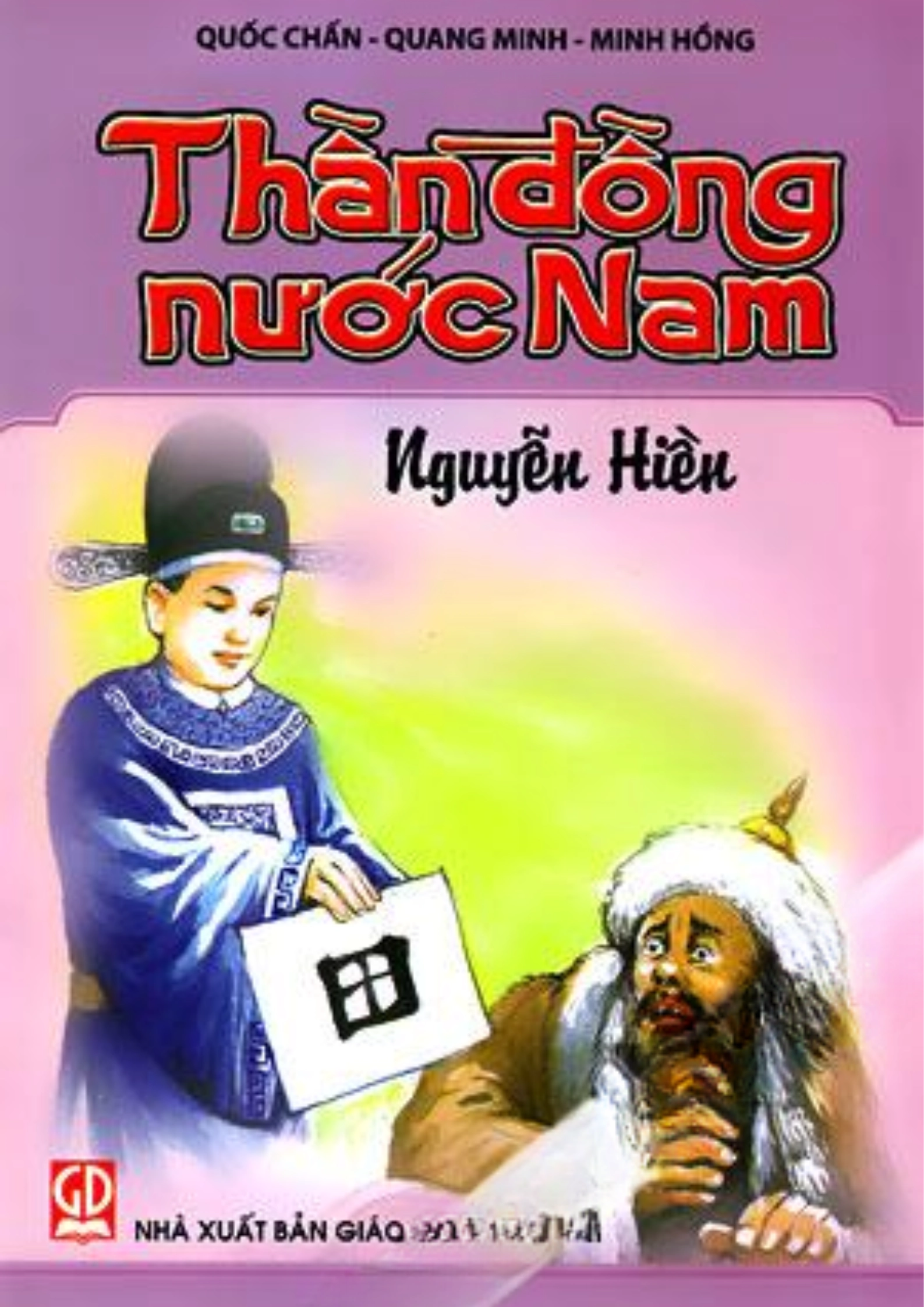 Thần Đồng Nước Nam: Nguyễn Hiền