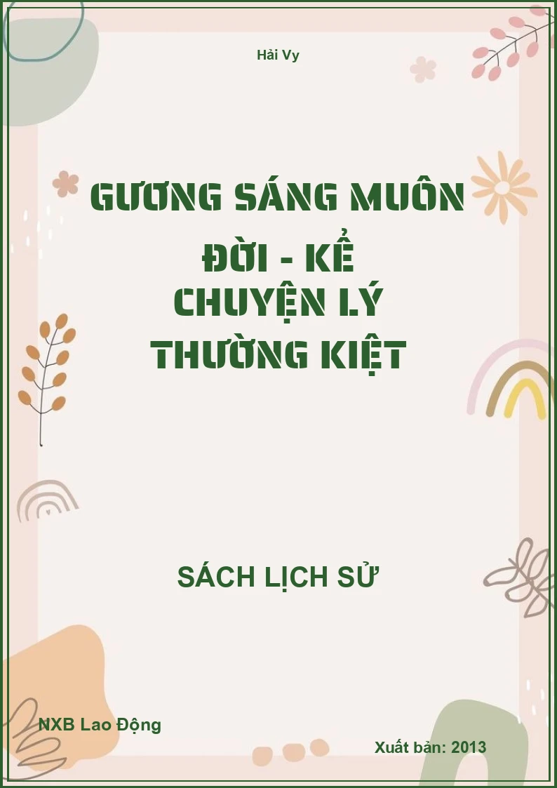 Gương Sáng Muôn Đời - Kể Chuyện Lý Thường Kiệt