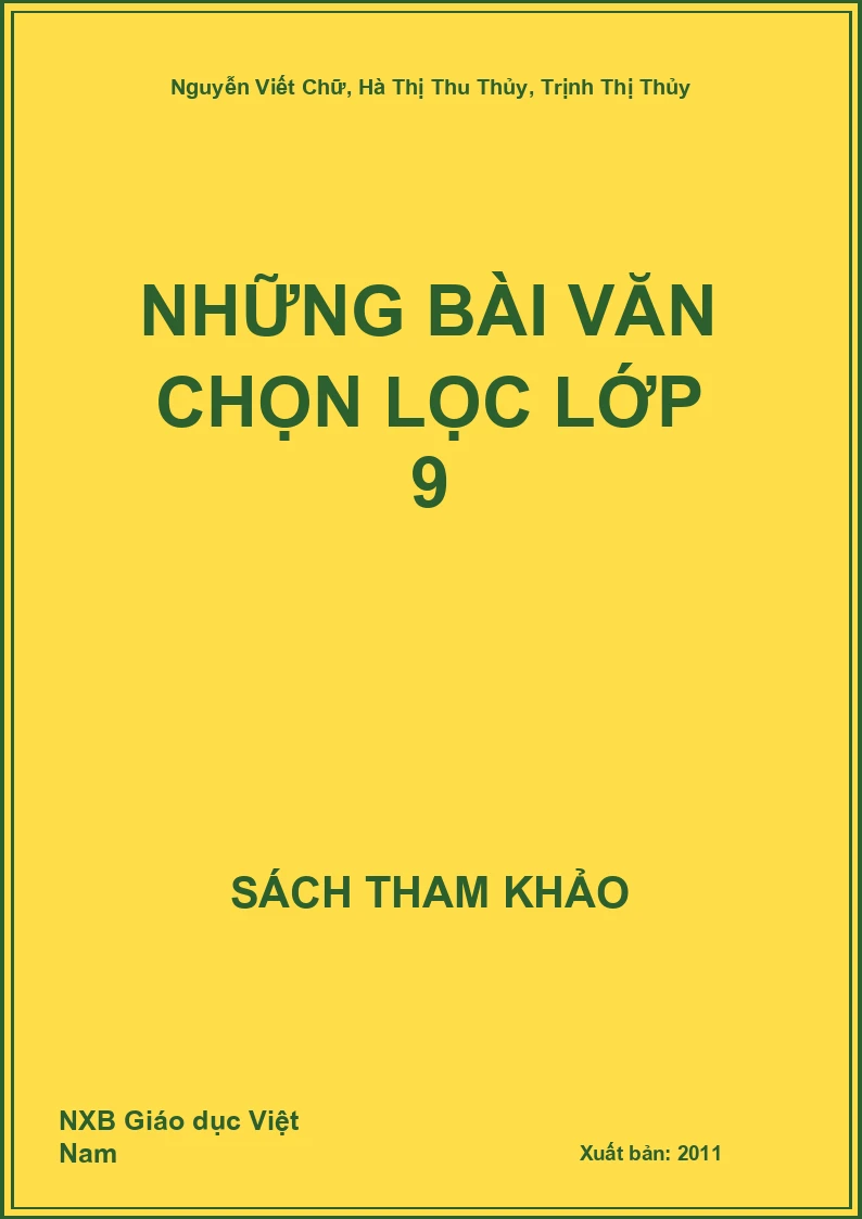 Những Bài Văn Chọn Lọc Lớp 9