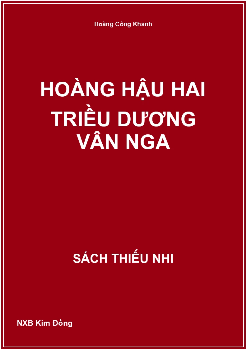 Hoàng Hậu Hai Triều Dương Vân Nga
