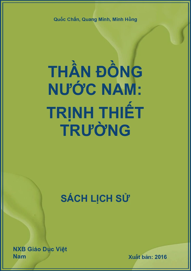 Thần Đồng Nước Nam: Trịnh Thiết Trường