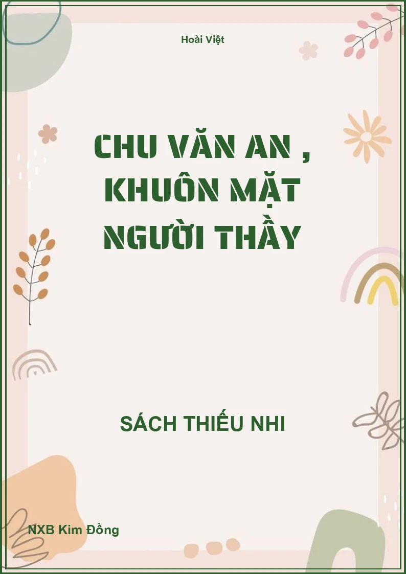 Chu Văn An , Khuôn Mặt Người Thầy