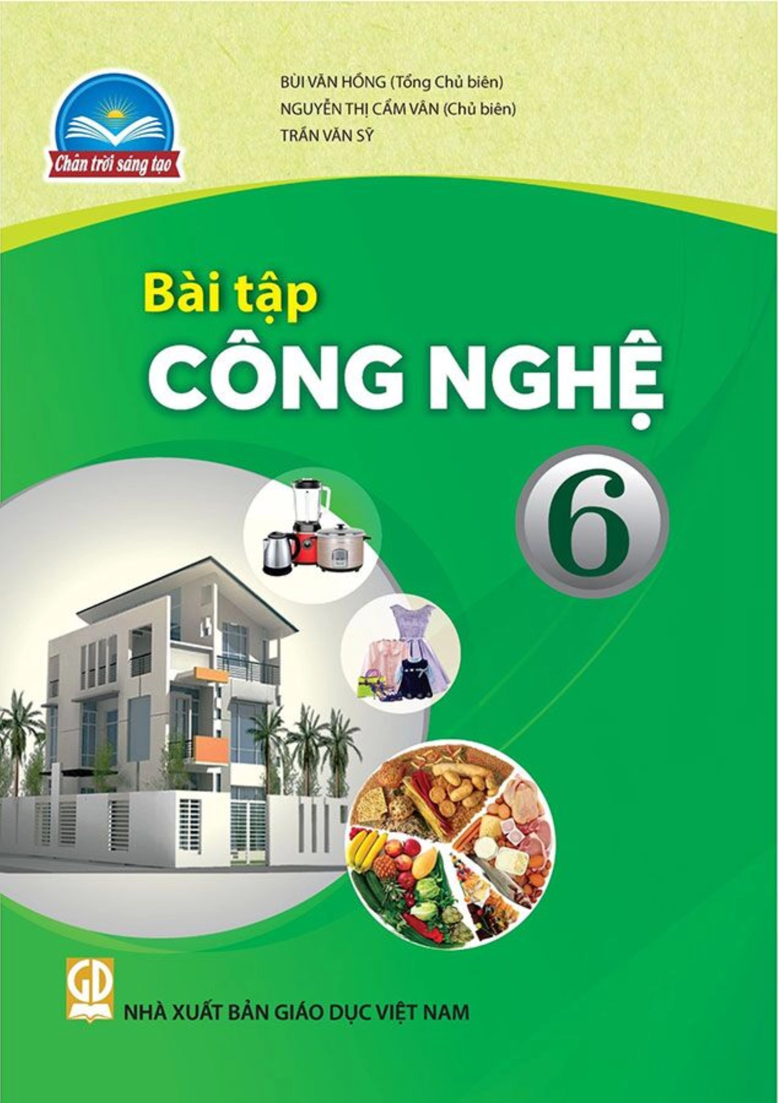 Sách bài tập Công nghệ 6 - Chân trời sáng tạo