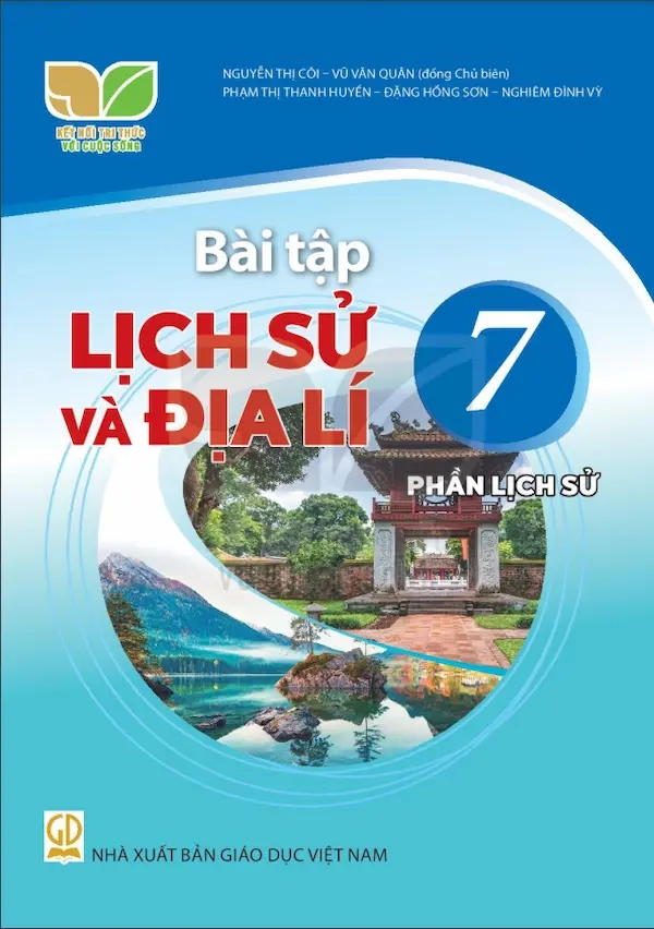 Sách bài tập Lịch sử và Địa lí 7 Phần Lịch sử - Kết nối tri thức