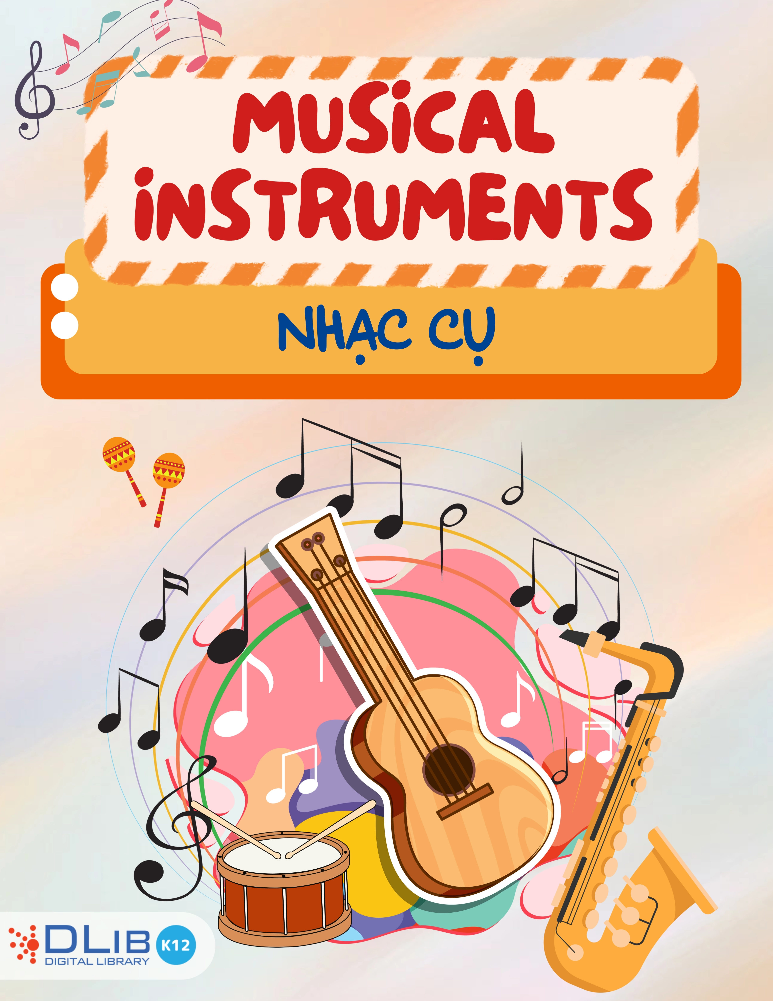 Musical Instruments - Nhạc Cụ