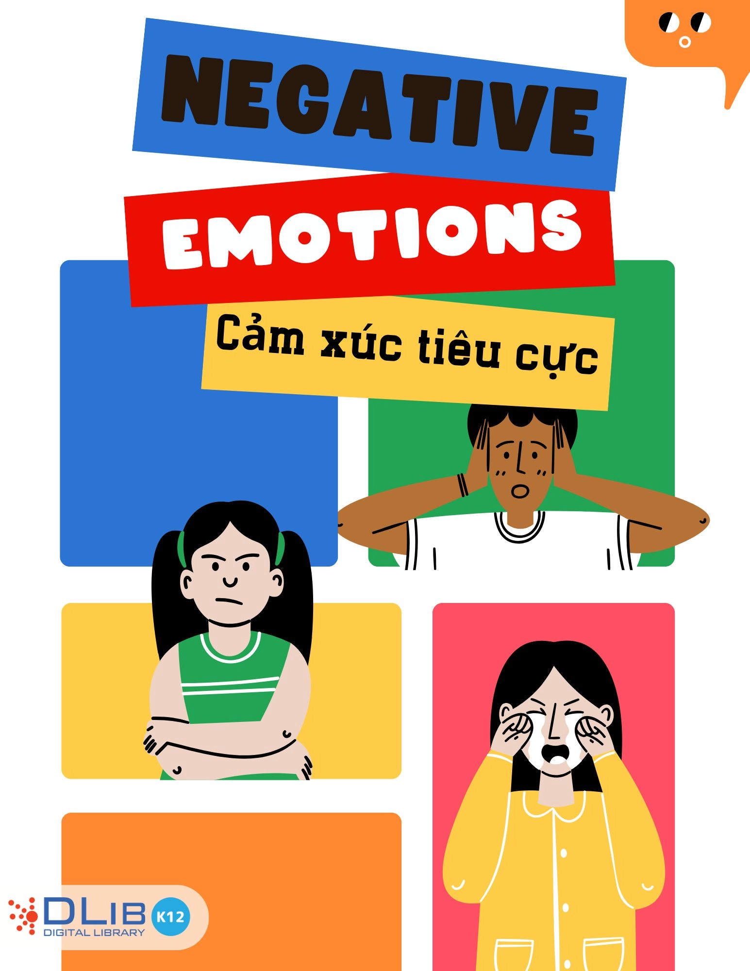 Negative Emotions - Cảm Xúc Tiêu Cực