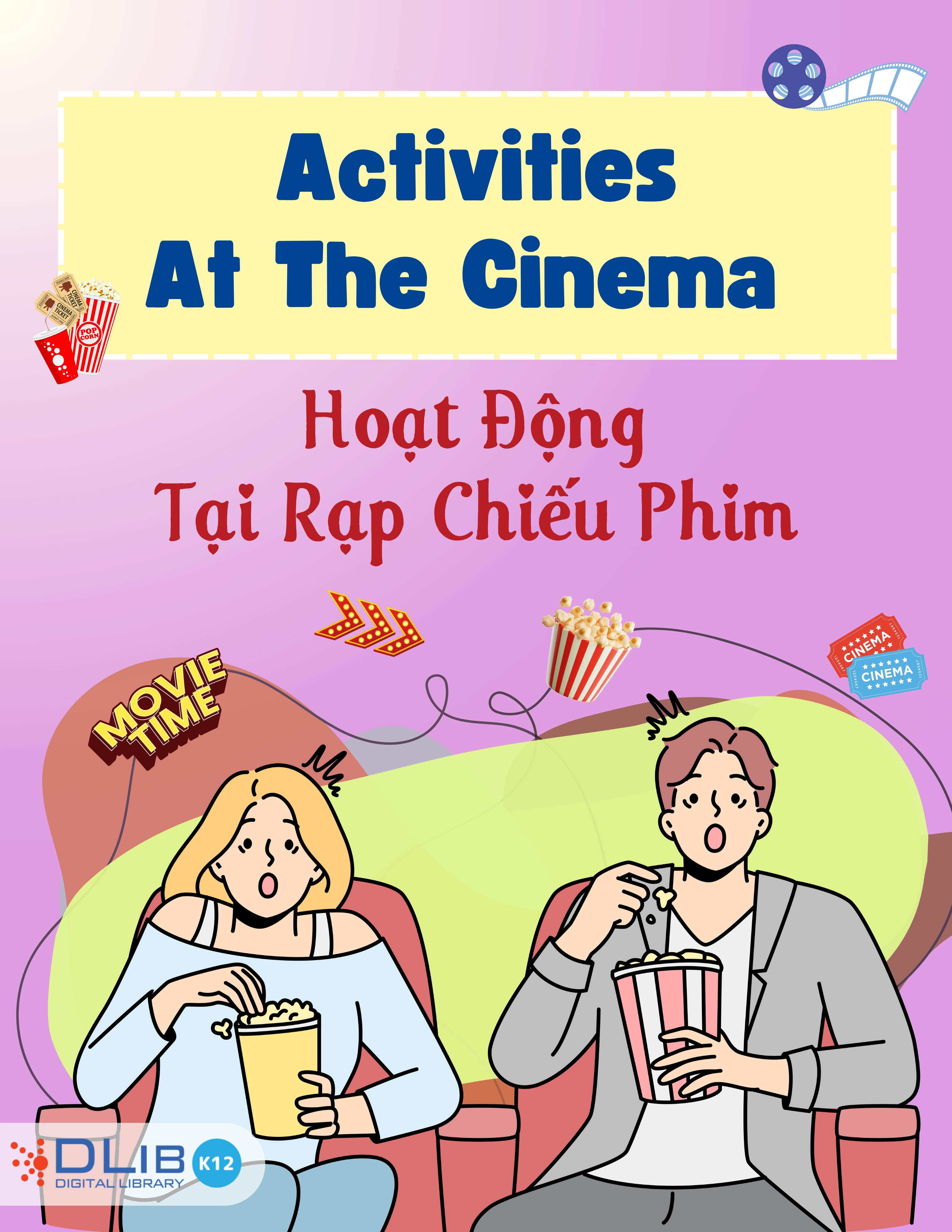 Activities At The Cinema - Hoạt Động Tại Rạp Chiếu Phim