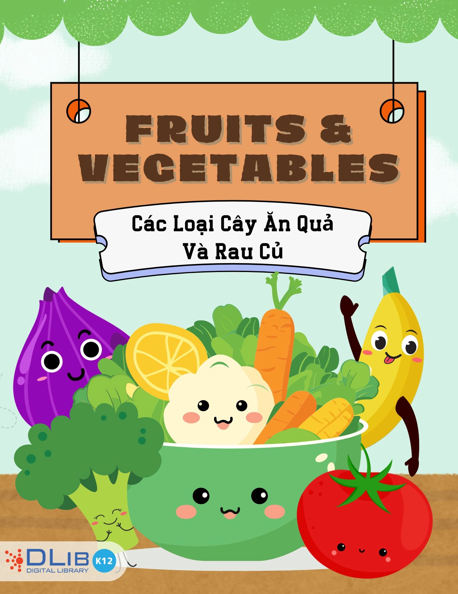 Fruits & Vegetables - Các Loại Cây Ăn Quả Và Rau Củ