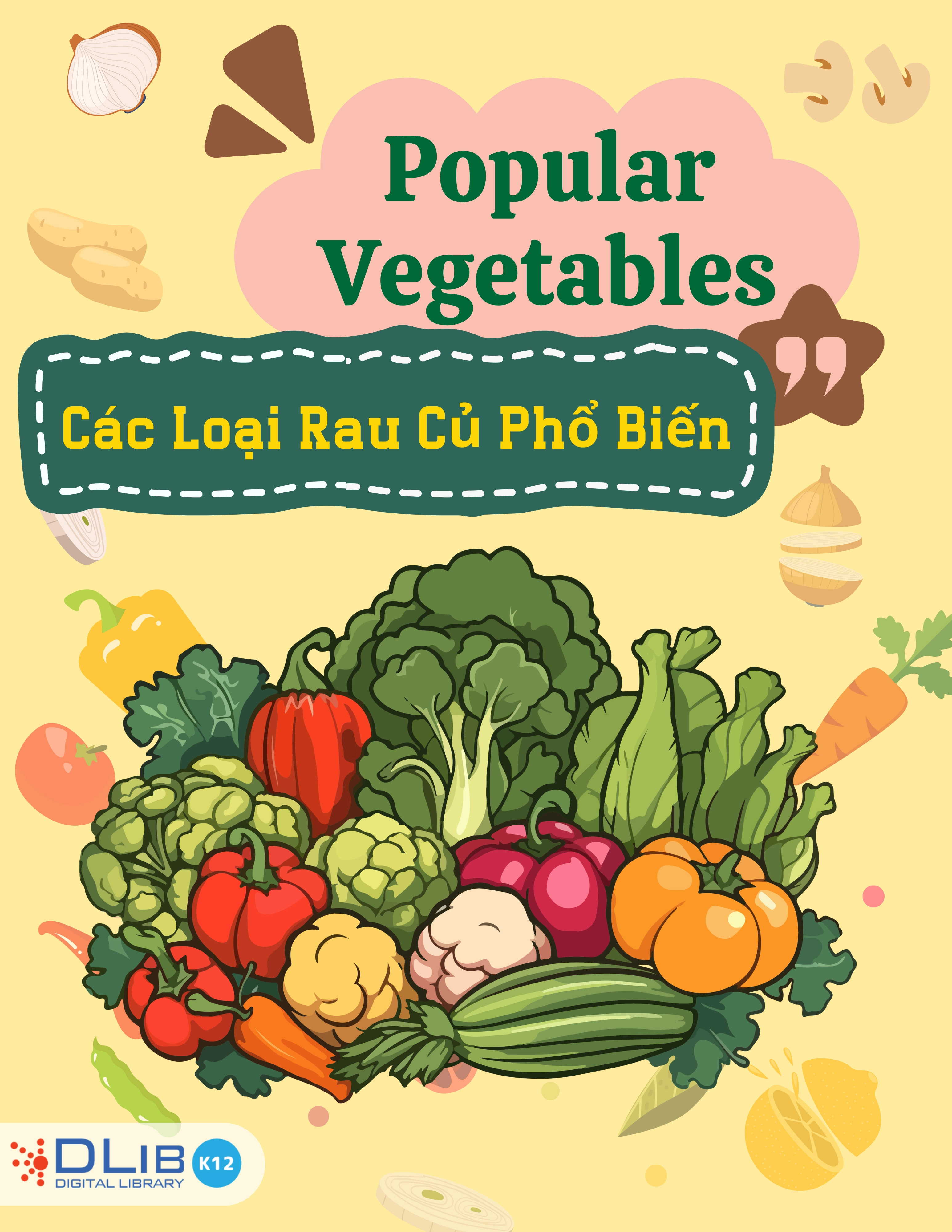 Popular Vegetables - Các Loại Rau Củ Phổ Biến