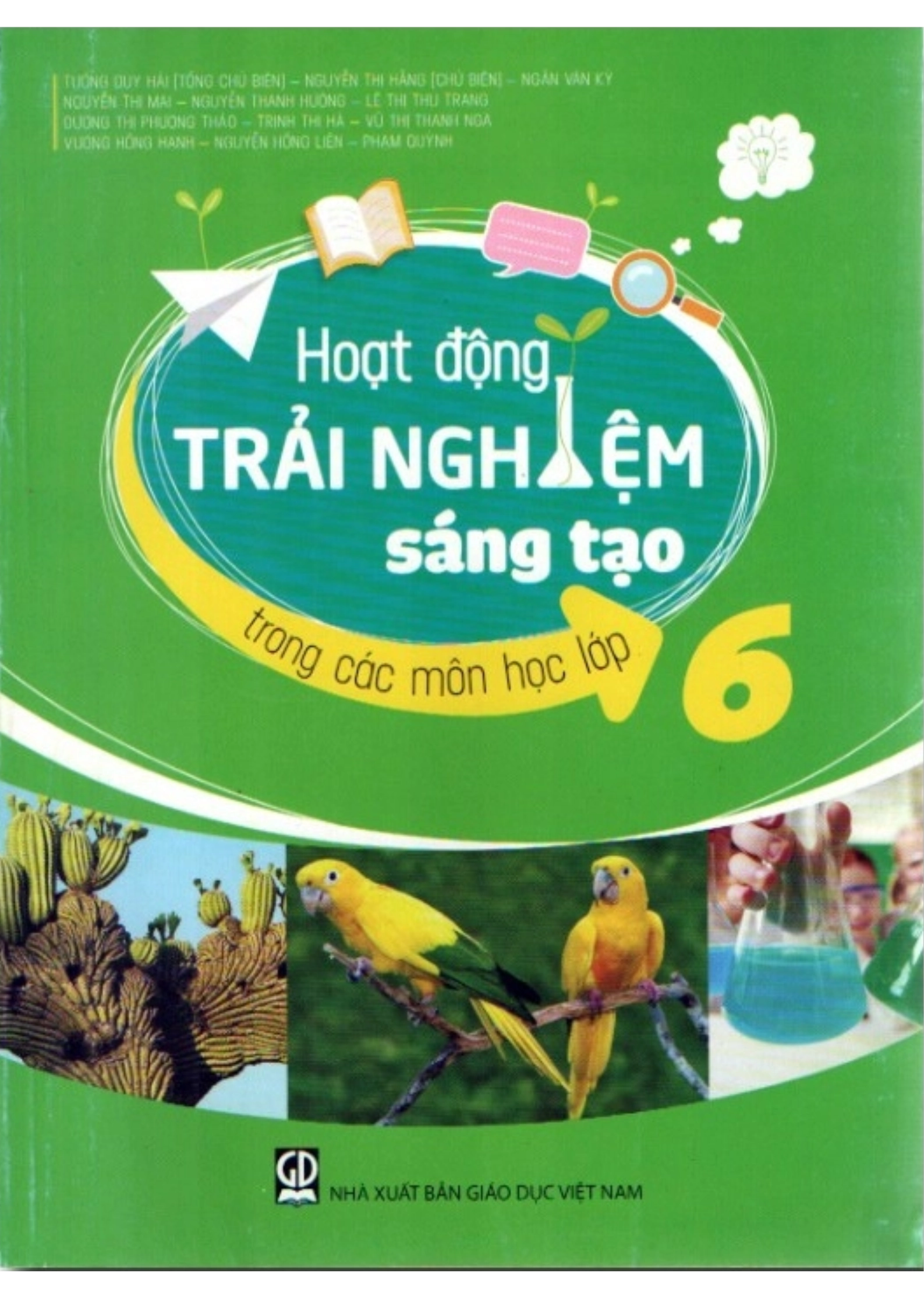 Sách giáo khoa Hoạt Động Trải Nghiệm Sáng Tạo 6