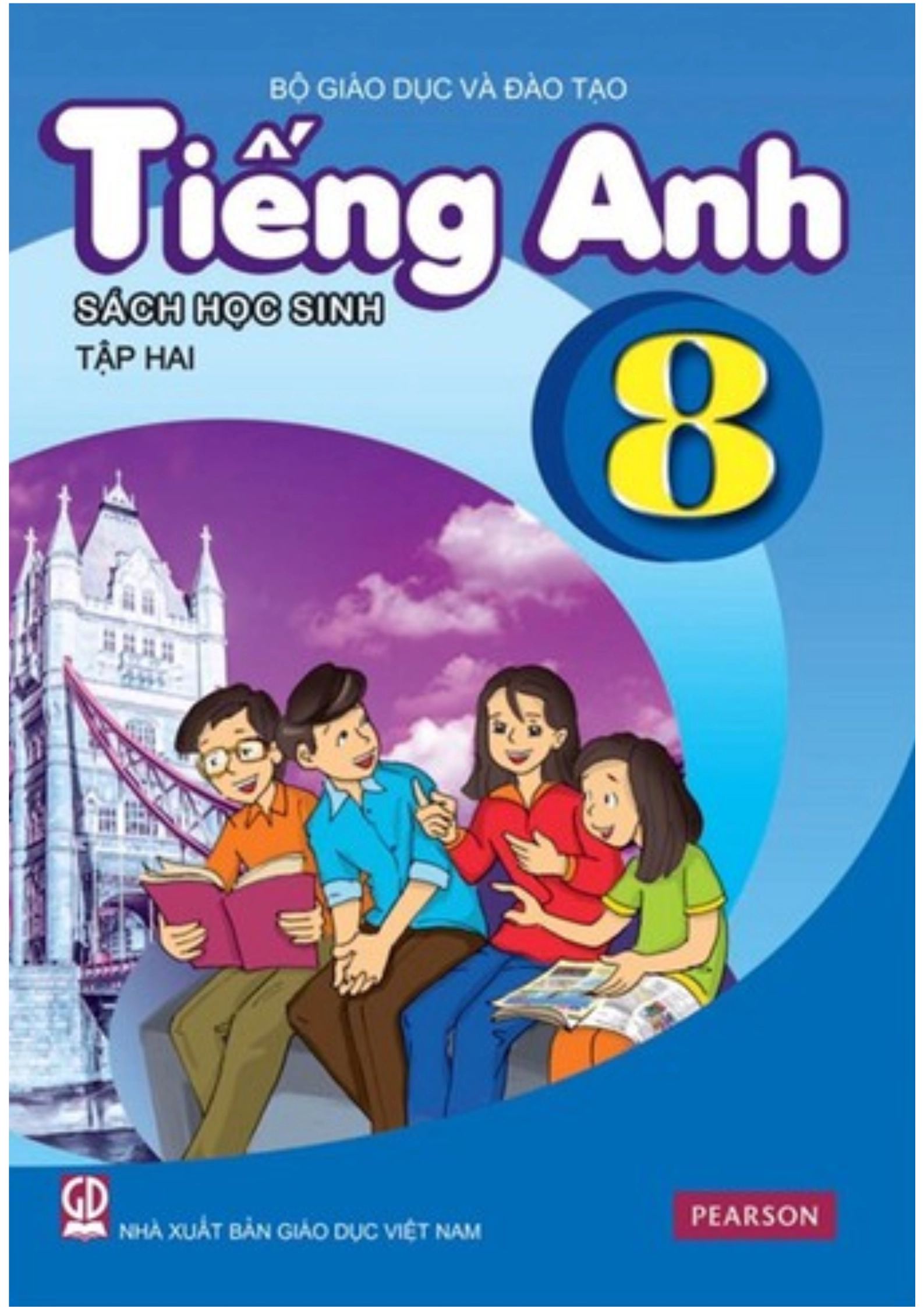 Tiếng Anh 8 Tập 2 - Sách Học Sinh
