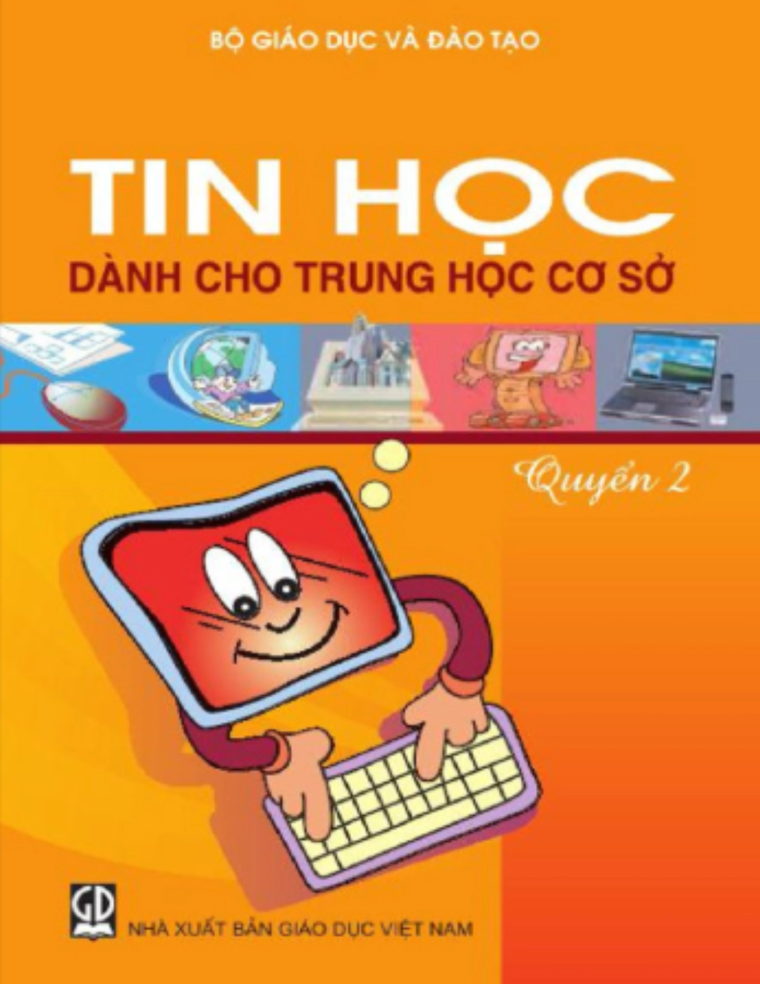 Sách Tin học THCS - Quyển 2