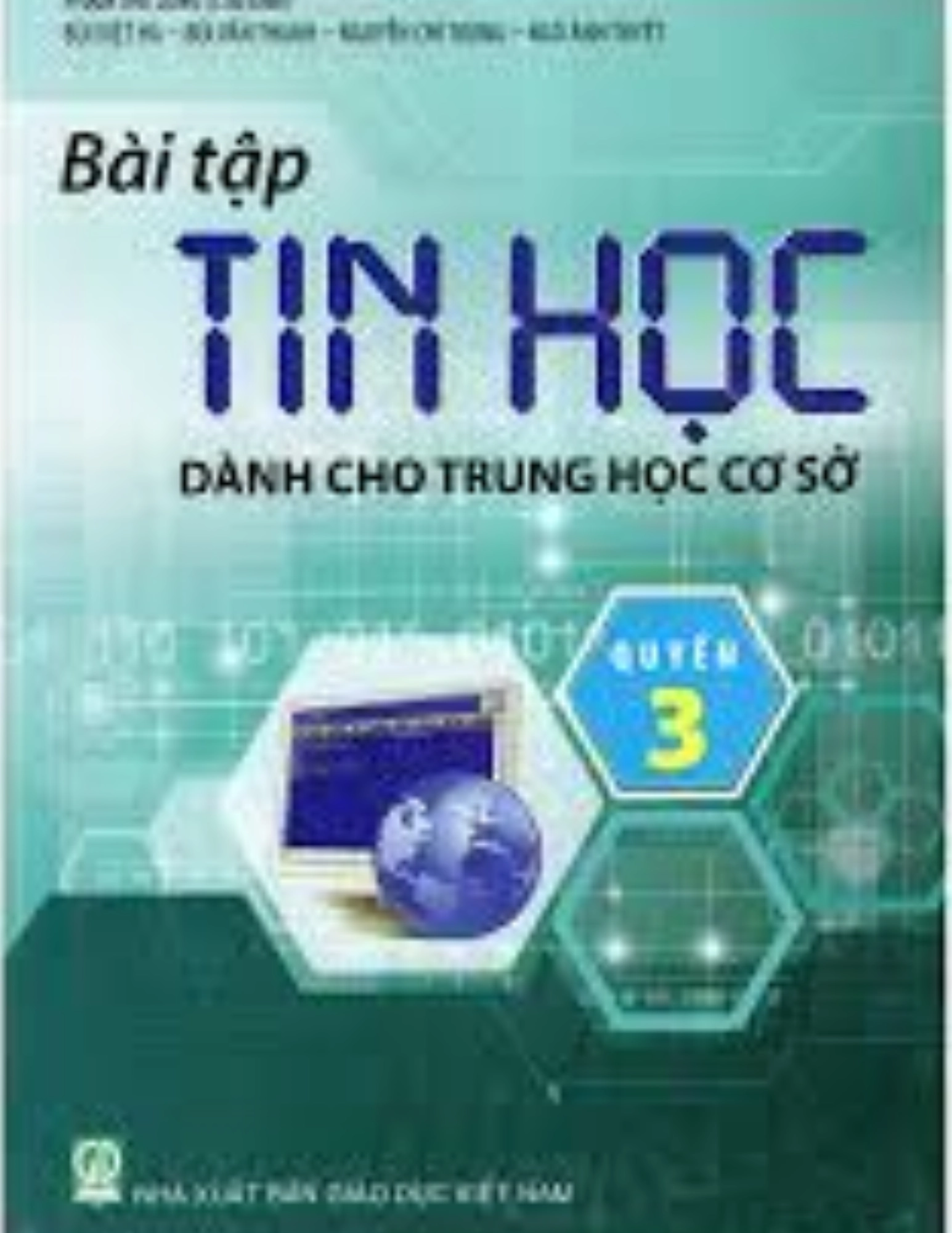 Sách bài tập Tin học THCS - Quyển 3