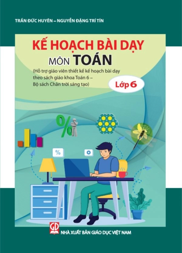 Kế hoạch bài dạy Toán 6 - Chân Trời Sáng Tạo