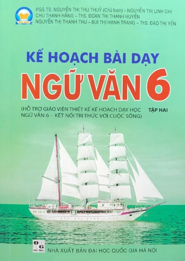 Kế hoạch bài dạy Ngữ Văn 6 Tập 2 – Kết Nối Tri Thức