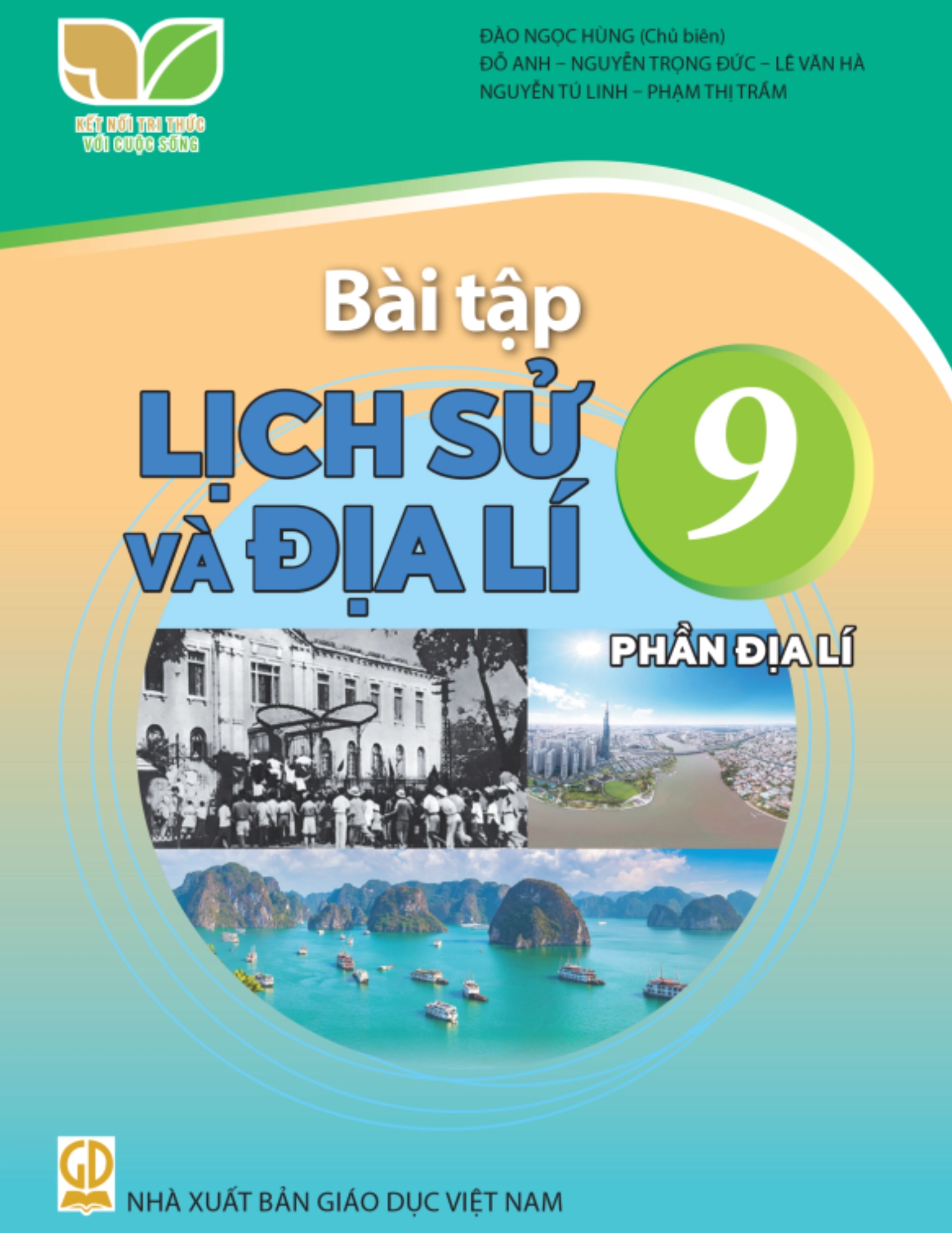 Sách bài tập Lịch sử và Địa lí 9 - Phần Địa Lí - Kết Nối Tri Thức