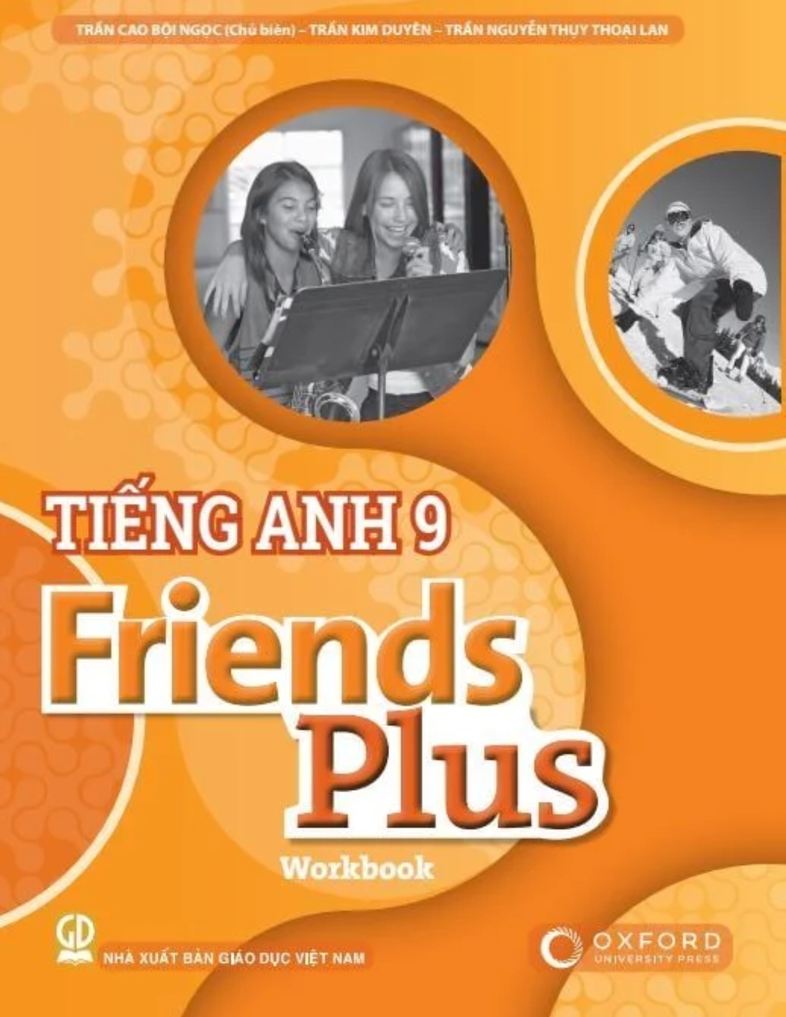 Sách bài tập Tiếng Anh 9 - Friends Plus