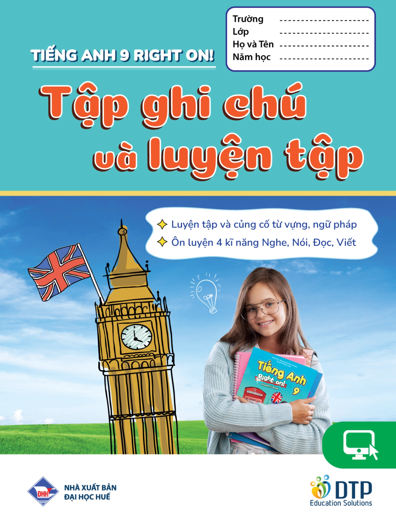 Sách Tiếng Anh 9 - Right on! Tập Ghi Chú Và Luyện Tập