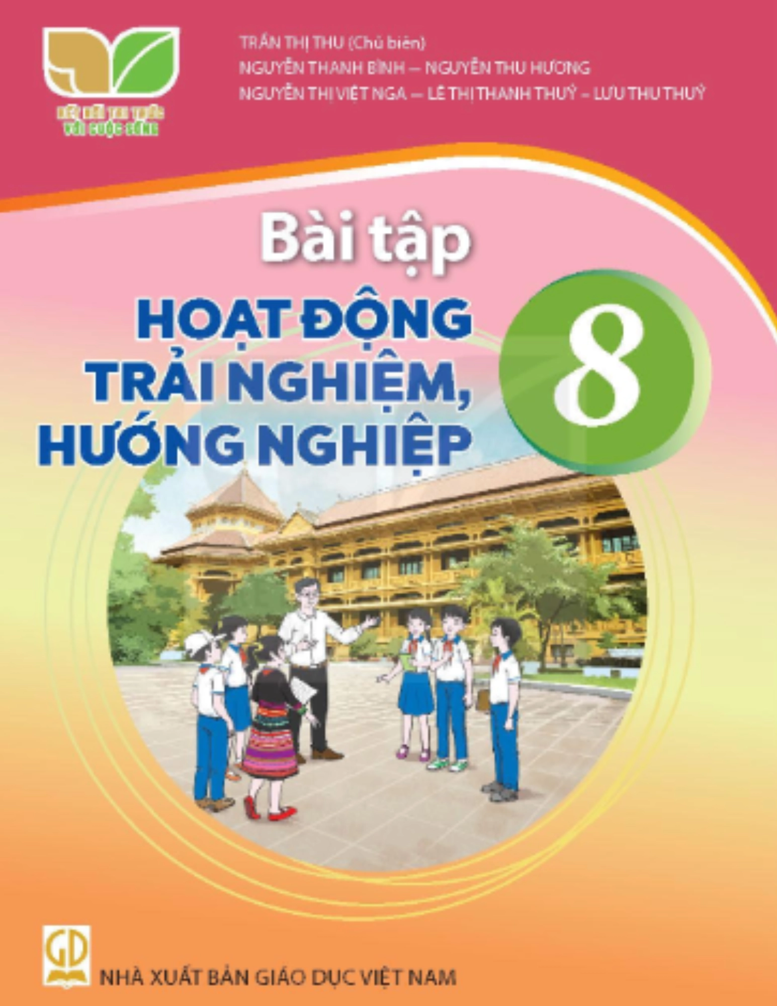 Sách bài Tập Hoạt Động Trải Nghiệm, Hướng Nghiệp 8 - Kết nối tri thức