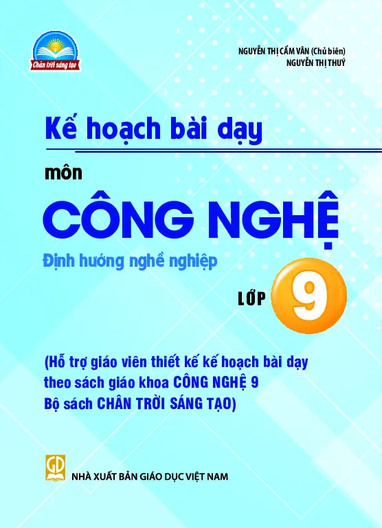 Kế hoạch bài dạy Công nghệ 9 Định hướng nghề nghiệp - Chân trời sáng tạo