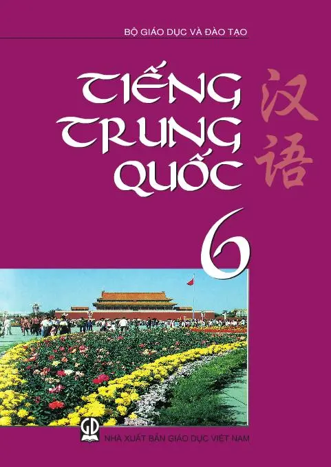 Sách giáo khoa Tiếng Trung Quốc 6