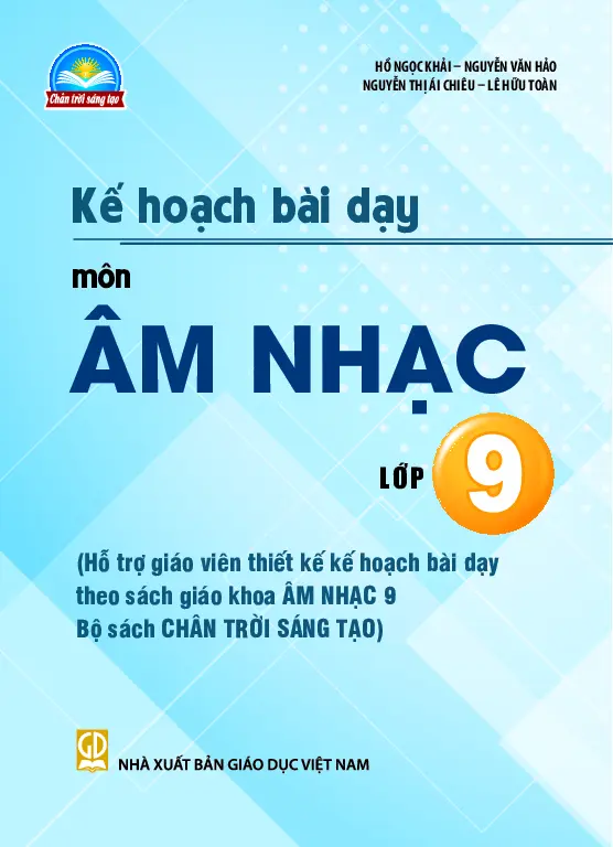 Kế hoạch bài dạy Âm nhạc 9 - Chân trời sáng tạo