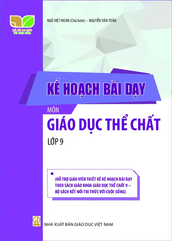 Kế hoạch bài dạy Giáo dục thể chất 9 - Kết nối tri thức