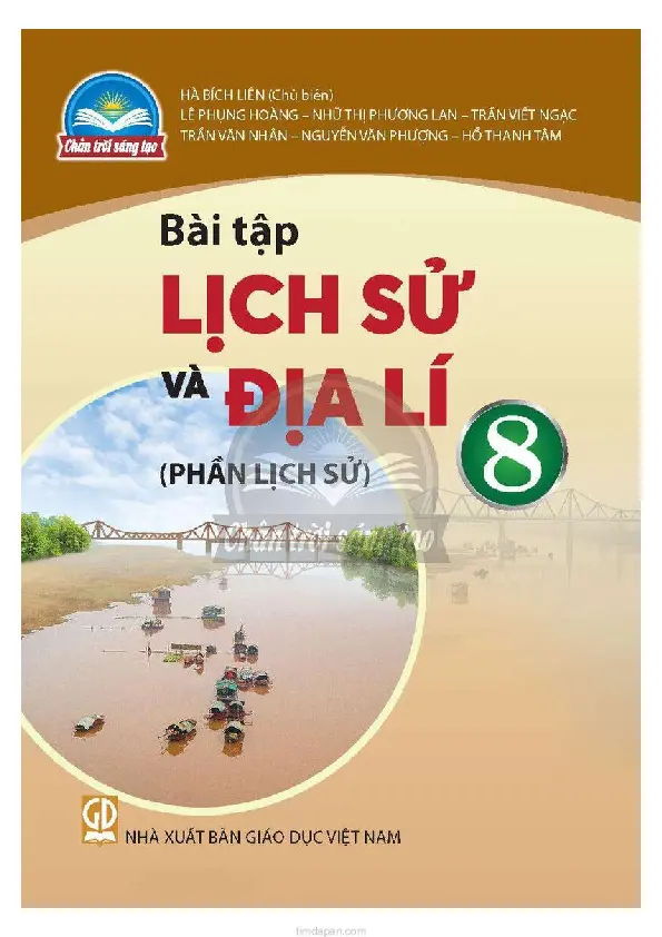 Sách bài tập Lịch sử và Địa lí 8 - Phần Lịch sử - Chân trời sáng tạo