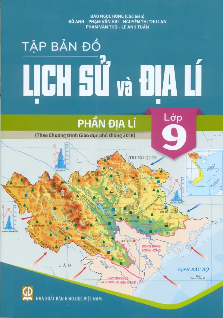 Tập bản đồ lịch sử và địa lí lớp 9 - Phần Địa lí (Theo chương trình giáo dục phổ thông 2018)