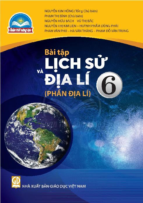 Sách bài tập lịch sử và địa lý 6 - Phần địa lý - Chân Trời Sáng Tạo