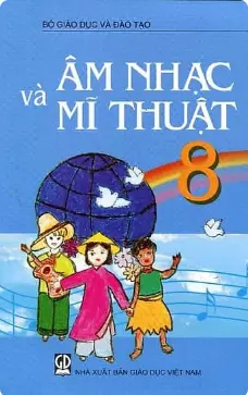 Sách giáo khoa Mĩ thuật và âm nhạc 8