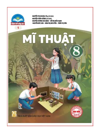 Sách giáo khoa Mỹ Thuật 8 – Bản 1 – Chân Trời Sáng Tạo