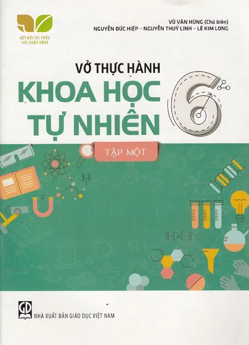 Vở thực hành Khoa học Tự nhiên 6 - Tập 1 Kết Nối Tri Thức