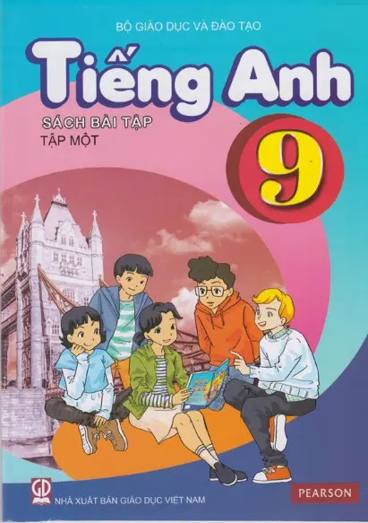 Sách Bài Tập Tiếng Anh 9 - Tập 1