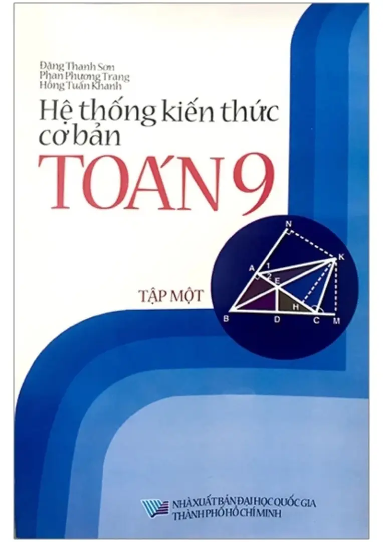Hệ Toán Kiến Thức Cơ Bản Toán 9