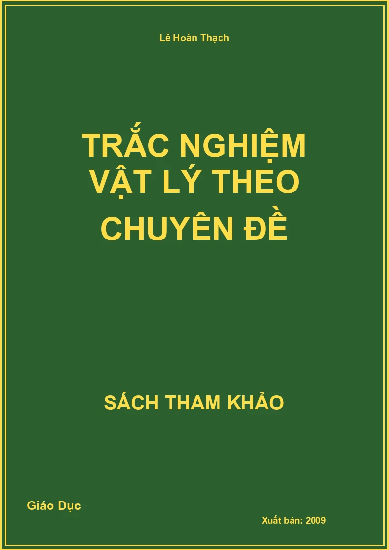 Trắc nghiệm Vật lý theo chuyên đề