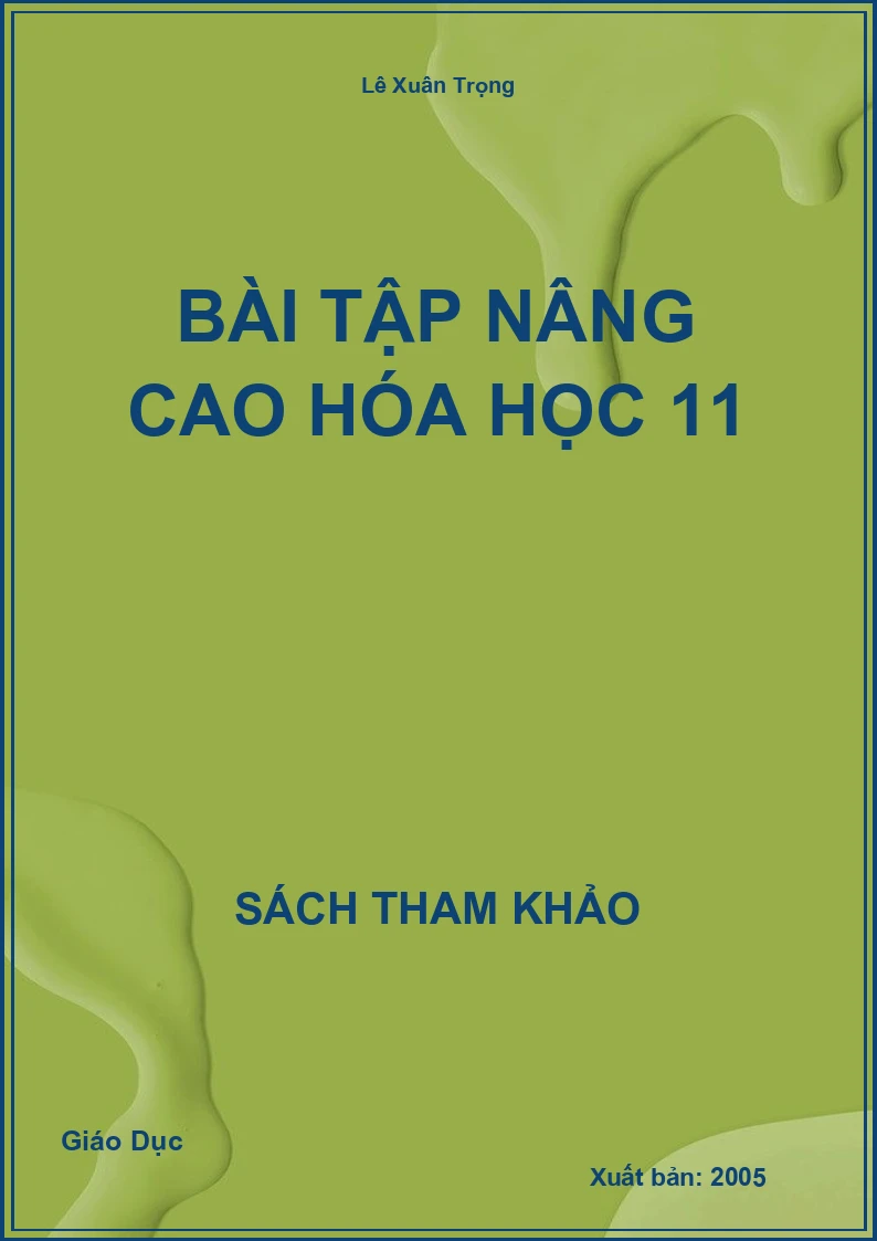 Bài tập nâng cao Hóa học 11