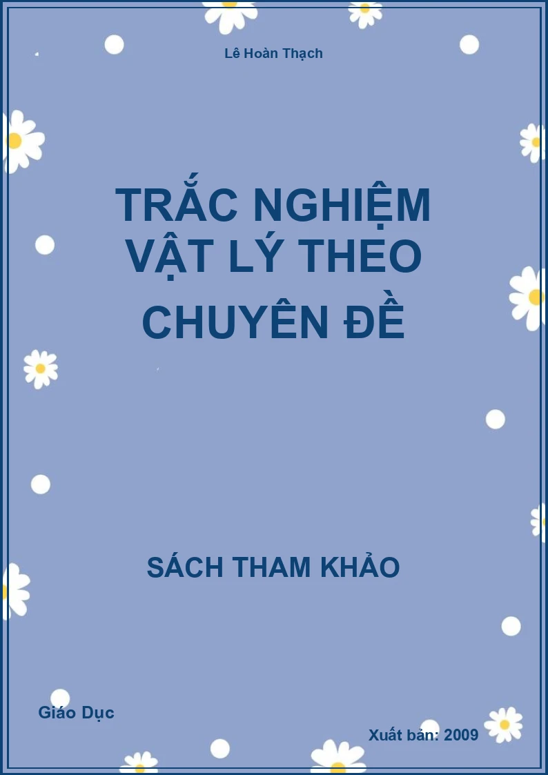 Trắc nghiệm Vật lý theo chuyên đề