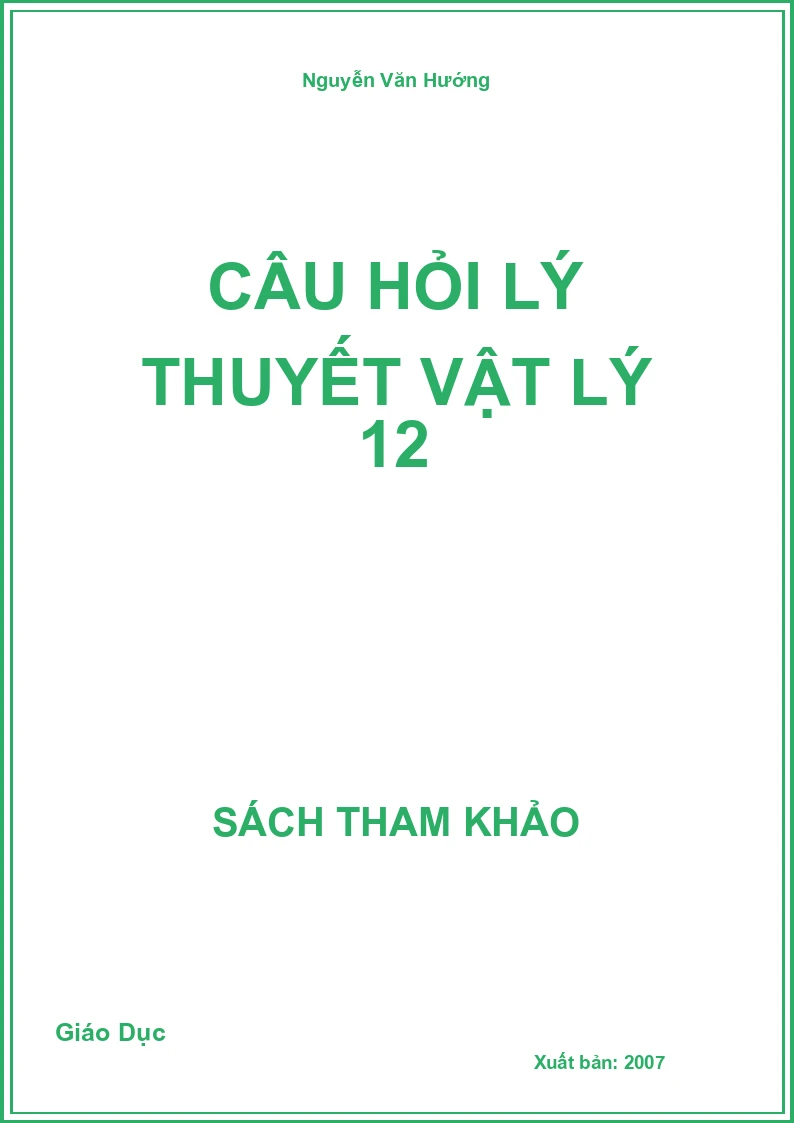 Câu hỏi lý thuyết Vật lý 12