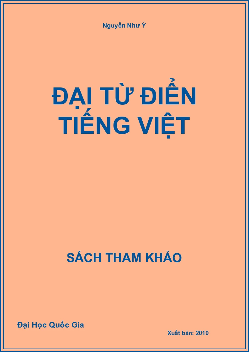 Đại từ điển Tiếng Việt