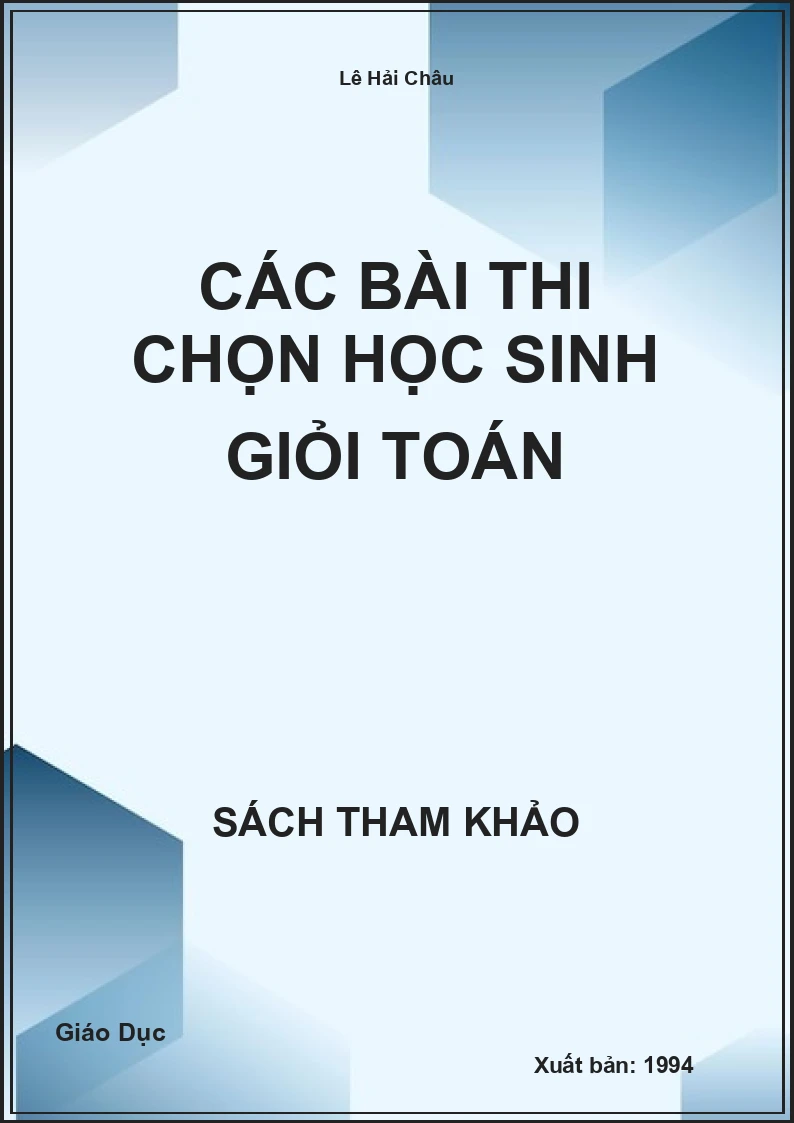 Các bài thi chọn học sinh giỏi Toán